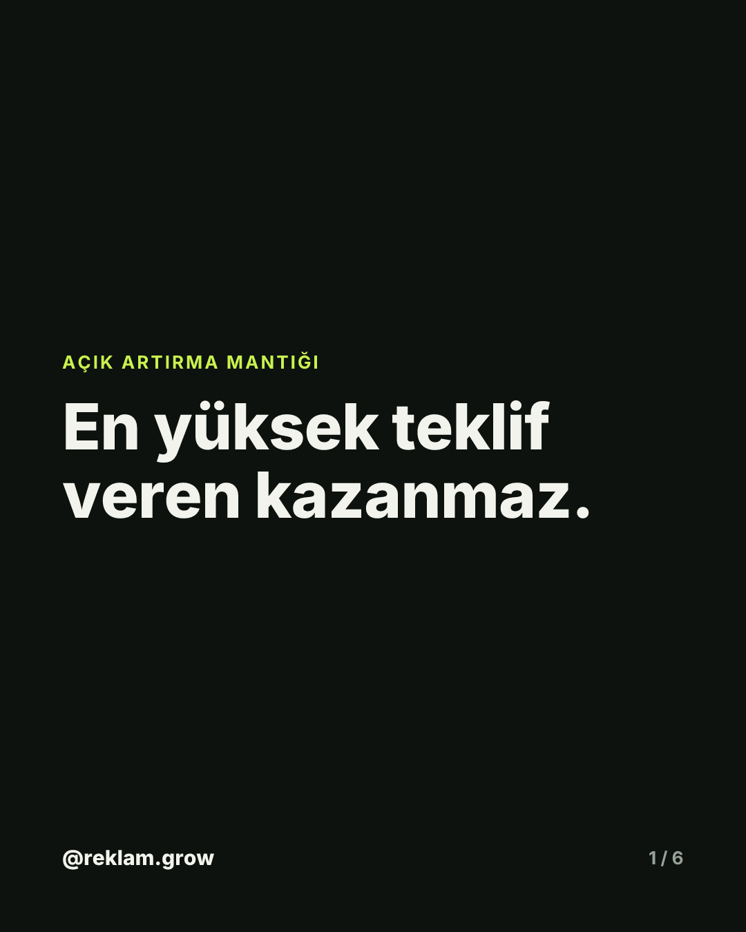 En yüksek teklif veren kazanmaz.