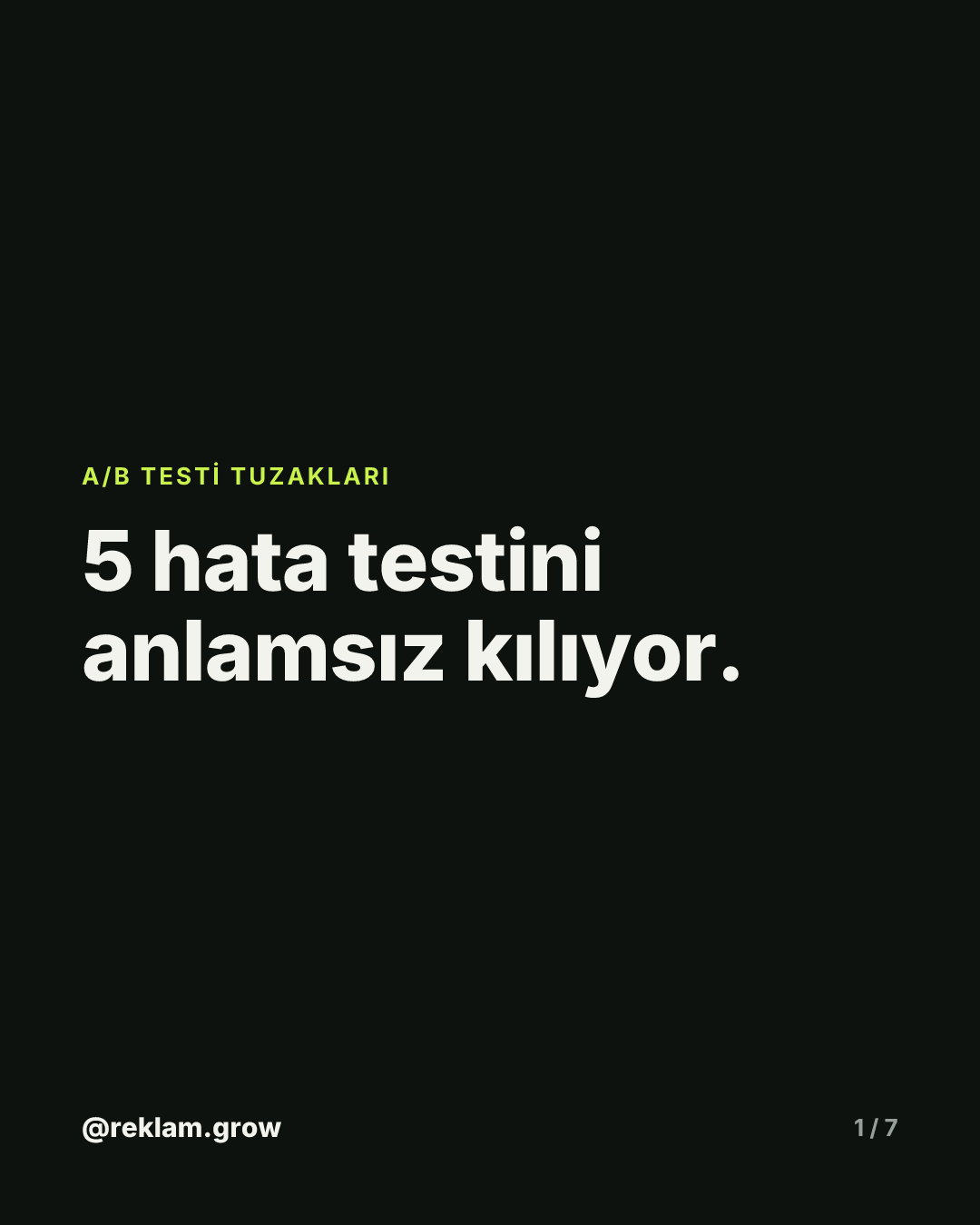 5 hata testini anlamsız kılıyor.
