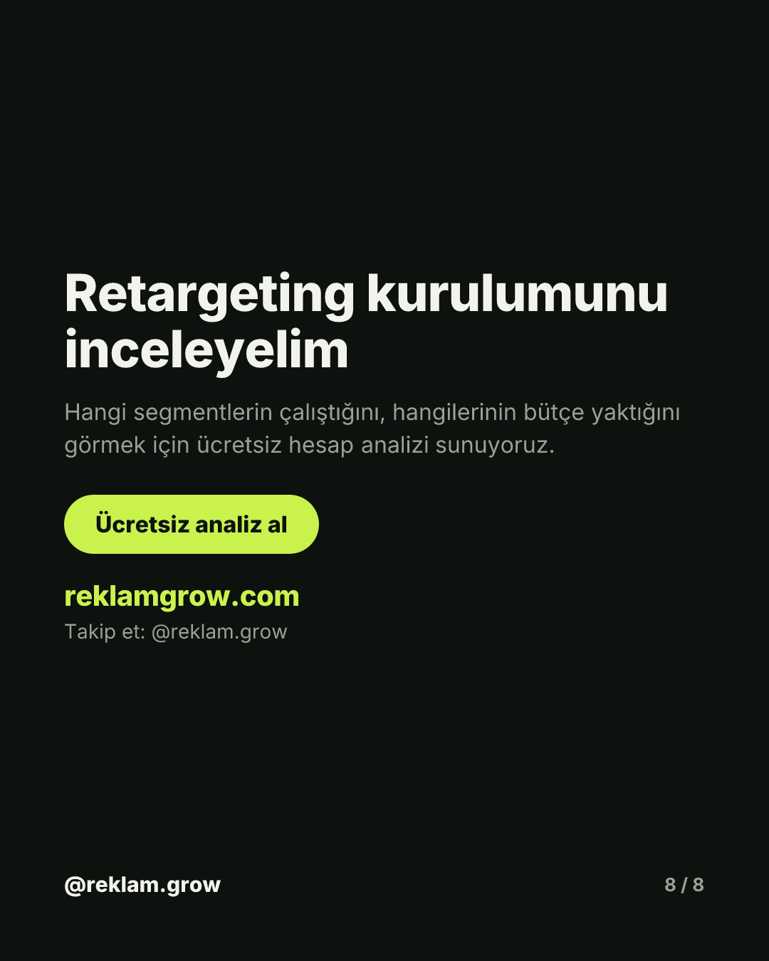 Aynı kitleye aynı reklamı gösteriyorsun. — slayt 8