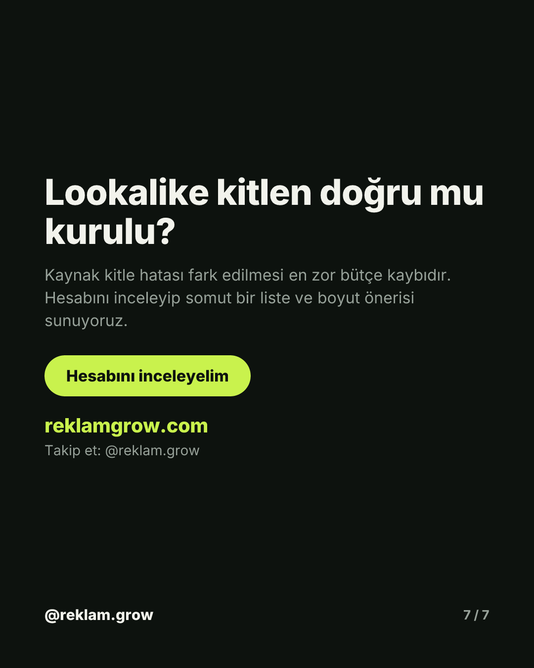 Yanlış kaynak kitle, bütçeni çöpe atar. — slayt 7